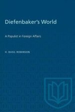DIEFENBAKERS WORLD POPULIST FOREIGN
