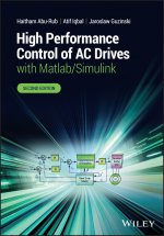 High Performance Control of AC Drives with Matlab/ Simulink, 2nd Edition