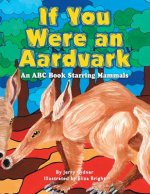 If You Were an Aardvark
