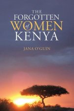 Forgotten Women of Kenya