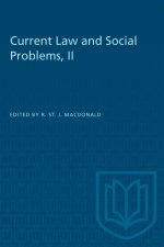 CURRENT LAW AND SOCIAL PROBLEMS II