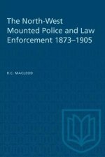 NORTH-WEST MOUNTED POLICE LAW ENFORCEMP