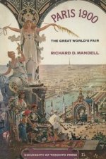 PARIS 1900 THE GREAT WORLDS FAIR