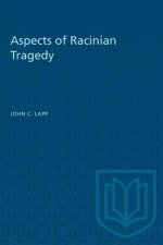 ASPECTS OF RACINIAN TRAGEDY