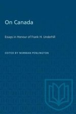 ON CANADA ESSAYS HONOUR FRANK H. UNDEP