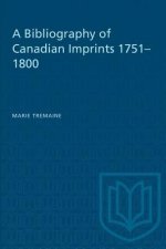 BIBLIOGRAPHY CANADIAN IMPRINTS 1751-18P