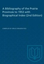 BIBLIOGRAPHY PRAIRIE PROVINCES 1953 BIP