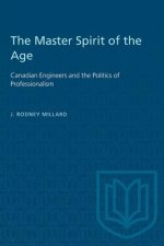 MASTER SPIRIT AGE CANADIAN ENGINEERS