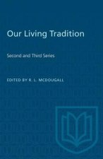OUR LIVING TRADITION SECOND THIRD SERP