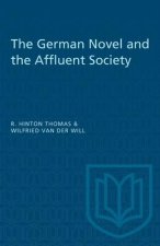 GERMAN NOVEL AND THE AFFLUENT SOCIETY