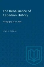 RENAISSANCE OF CANADIAN HISTORY