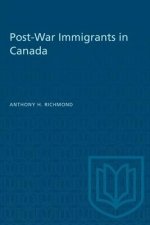 POST-WAR IMMIGRANTS IN CANADA