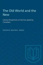 OLD WORLD NEW LITERARY PERSPECTIVES GP