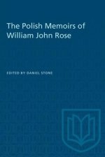 POLISH MEMOIRS OF WILLIAM JOHN ROSE