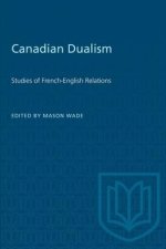 CANADIAN DUALISM STUDIES FRENCH-ENGLIP