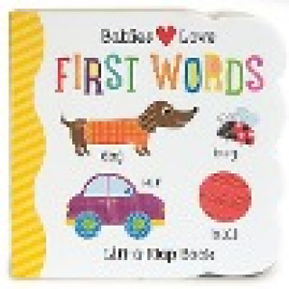 Babies Love: First Words