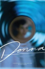 Donna, A Photo Memoir of Love and Loss