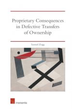Proprietary Consequences in Defective Transfers of Ownership