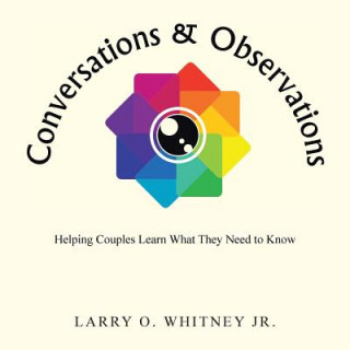 Conversations & Observations