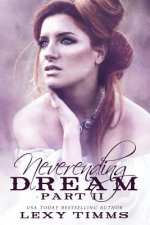 Neverending Dream - Part 2: Taboo Bad Girl Romance
