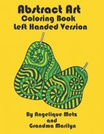 Abstract Art Coloring Book: Left Handed Version