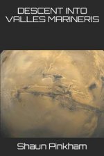 Descent Into Valles Marineris