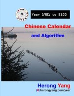 Chinese Calendar and Algorithm - Year 1901 to 2100