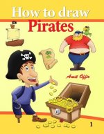 How to Draw Pirates: Drawing Easily for Beginners