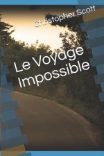 Le Voyage Impossible