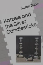 Katzele and the Silver Candlesticks