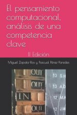 El Pensamiento Computacional, Análisis de Una Competencia Clave: II Edición