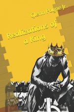 Realizations of a King