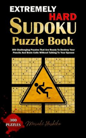 Extremely Hard Sudoku Puzzle Book
