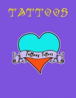 Tattoos Tattoos Tattoos: Tattoo Skizzen Buch / 7 Leere Felder Pro Seite