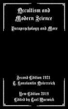 Occultism and Modern Science: Parapsychology and More