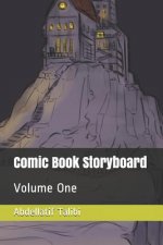 Comic Book Storyboard: Volume One