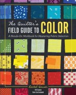 Quilter's Field Guide to Color