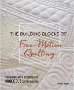 Building Blocks of Free-Motion Quilting