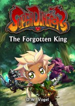 The Forgotten King: Volume 2