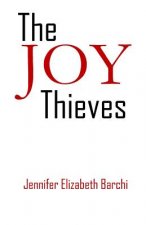 Joy Thieves