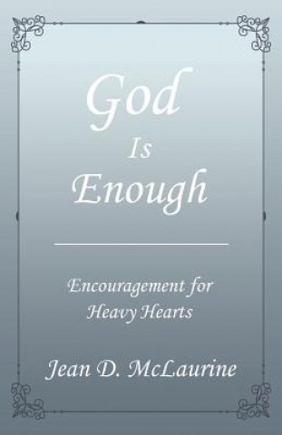 God Is Enough