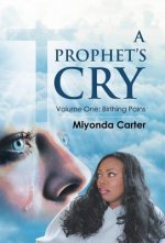 Prophet's Cry