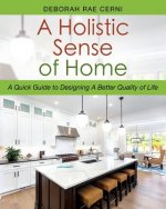 Holistic Sense of Home