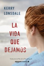 La vida que sonamos