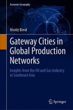 Gateway Cities in Global Production Networks