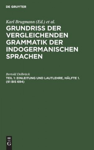 Einleitung und Lautlehre, Halfte 1. (1 bis 694)