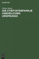 Stiefvaterfamilie unehelichen Ursprungs