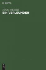 Ein Verleumder