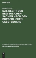 Recht Der Beweglichen Sachen Nach Dem Burgerlichen Gesetzbuche