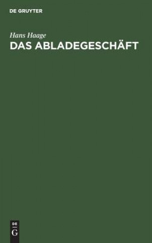Abladegeschaft